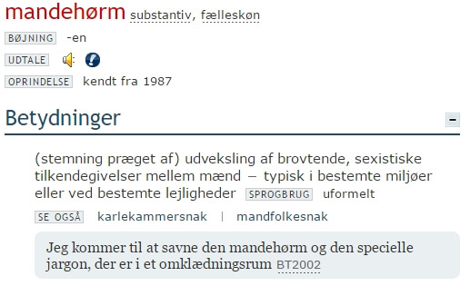 Ordbogsdefinitionen af »mandehørm«. Kilde: Ordnet.dk.